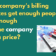 Yellow and white text on a green background. Text reads: "Can a company's billing practices get enough people mad enough that the company pays a price?" A photograph in the bottom right of the frame depicts blood tests.