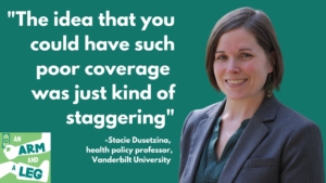 Photo of Vanderbilt U health-policy professor Stacie Dusetzina, with the quote: "The idea that you could have such poor coverage was just kind of staggering."