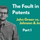 A photo of the author John Green, with the headline "The Fault in Our Patents: John Green vs. Johnson & Johnson." A logo for "An Arm and a Leg" displays in one corner.