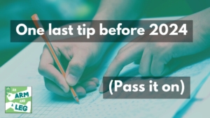Text: One last tip before 2024 (Pass it on) Image (semi-transparent, behind text): A hand with a pencil, writing a note.